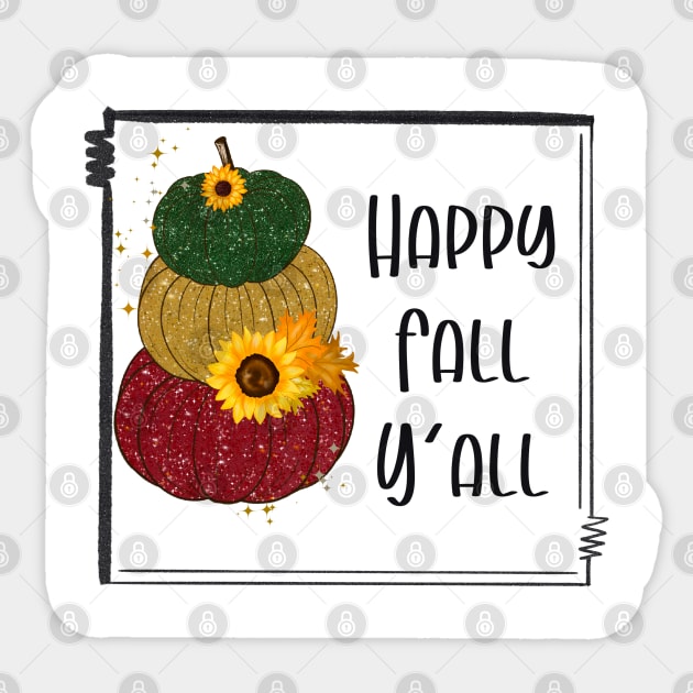 Happy Fall You All Sticker by Rise And Design